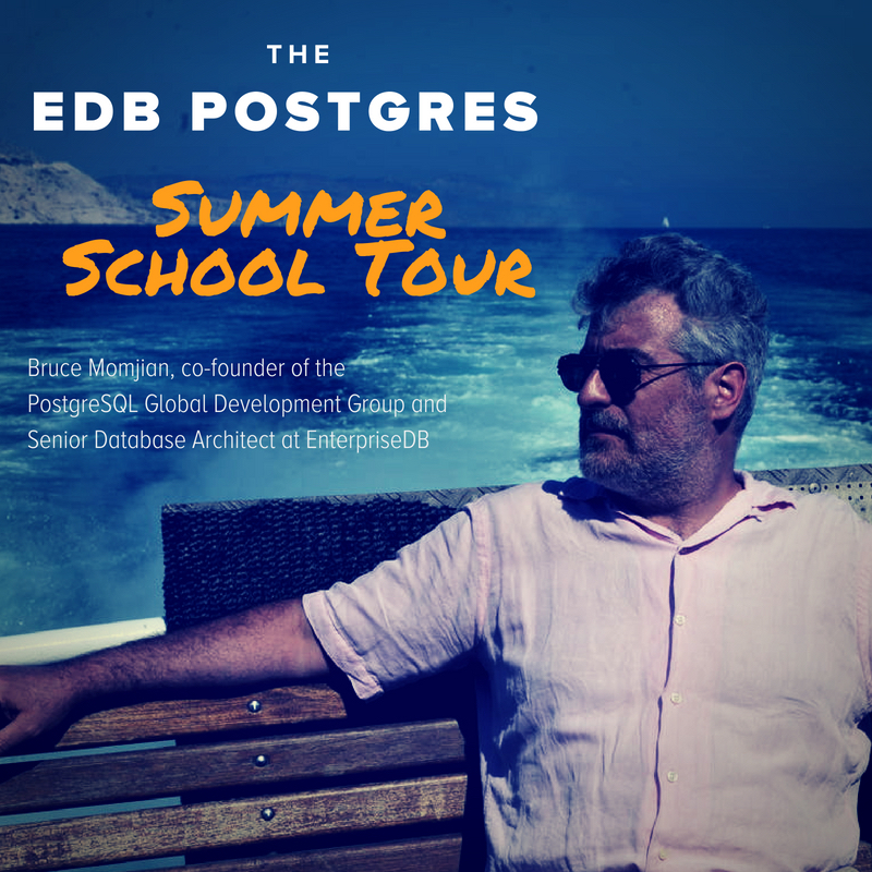 EDB Postgres Summer School Tour